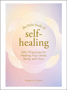 The little book of self-healing