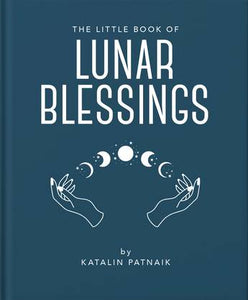 The little book of lunar blessings