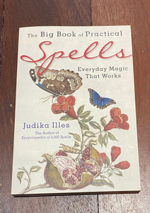 the big book of spells- everyday magic that works