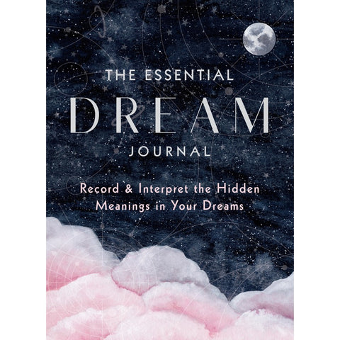 The Essential Dream Journal