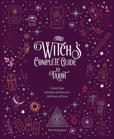 Witch’s complete guide to tarot