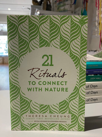21 Rituals to connect with nature