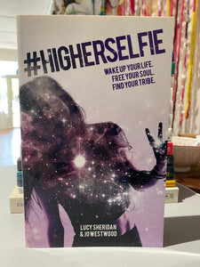 #higherselfie